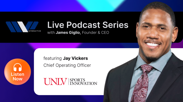 Podcast - Jay Vickers, COO, UNLV Sports Innovation